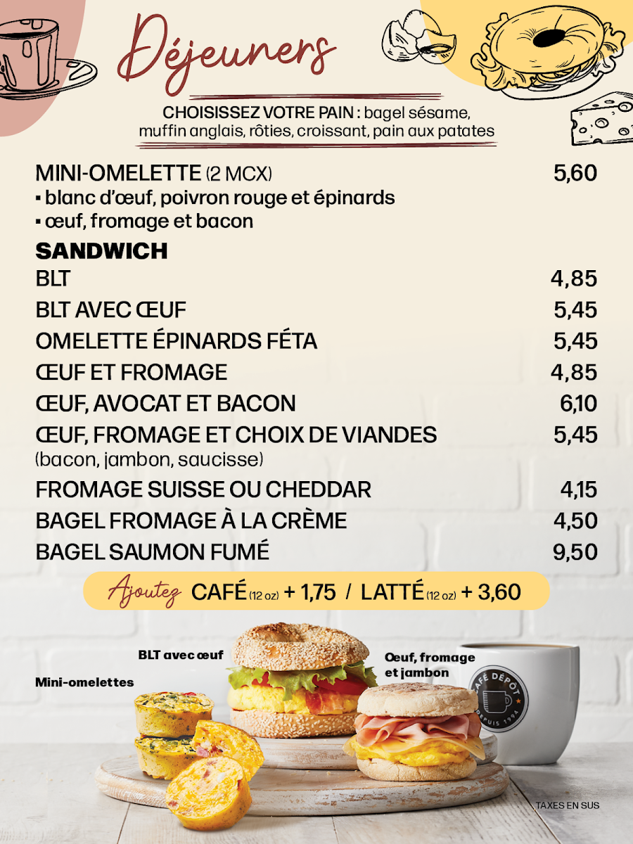 Menu, Café Dépôt