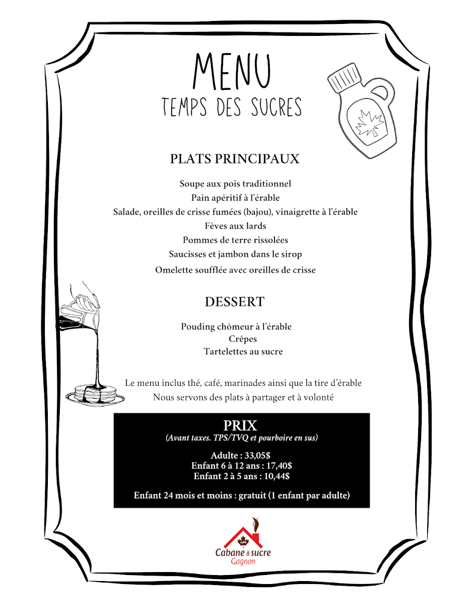 Menu, Cabane à sucre Gagnon