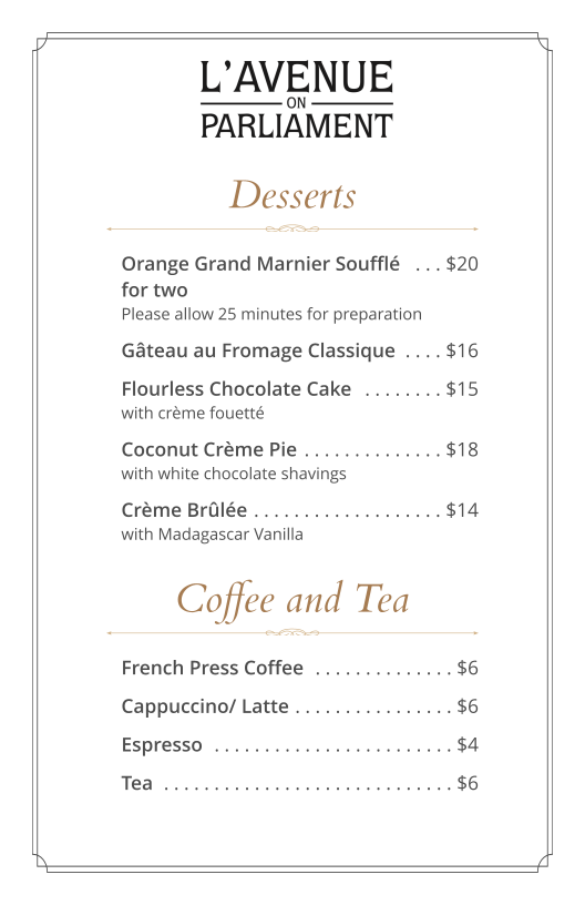 Menu, L'avenue on Parliament