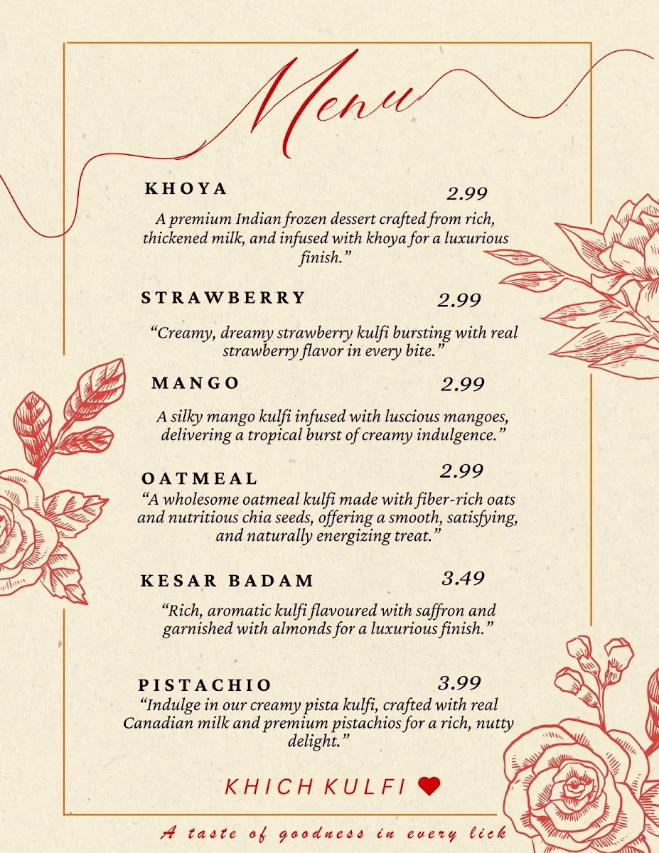 Menu, Khich Kulfi