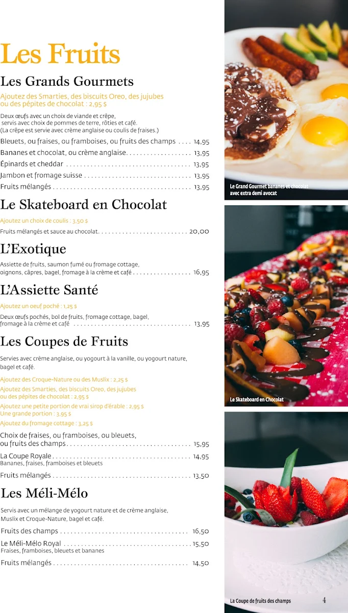 Menu, EggsFruits rue King Ouest