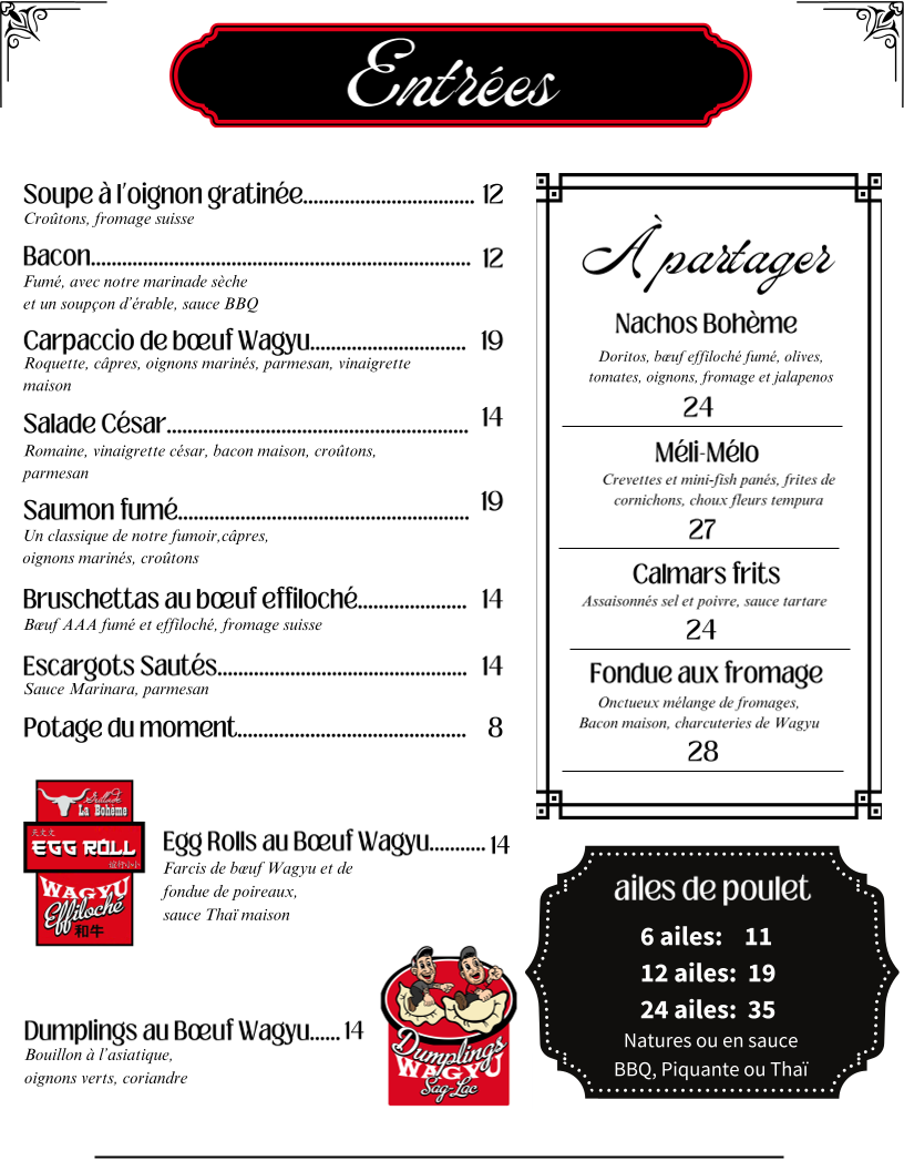 Menu, Grillade La Bohème