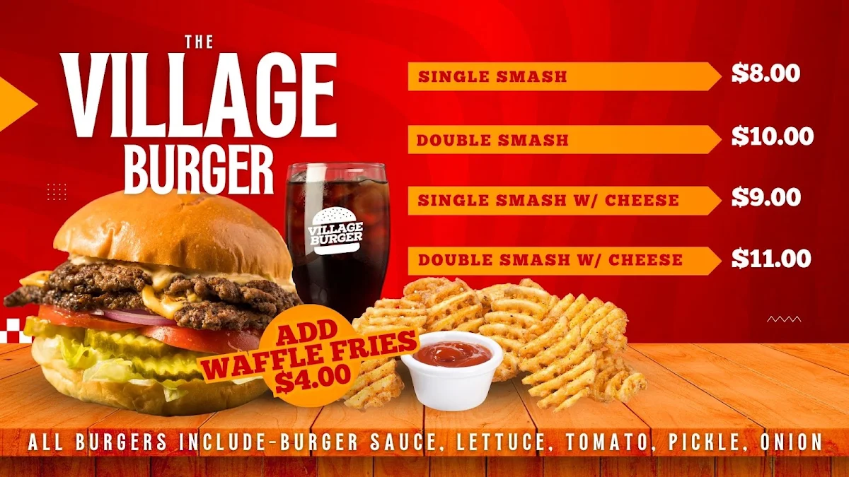 Highlights, The Village Burger