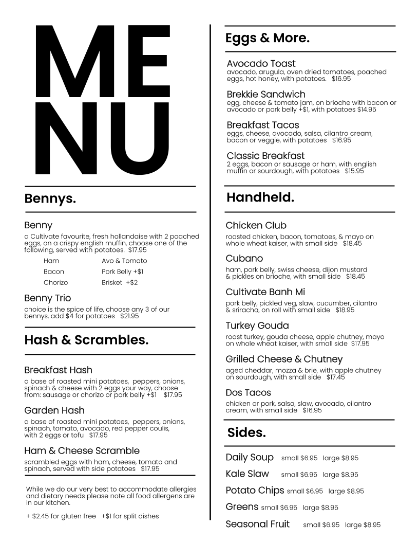 Menu, Cultivate