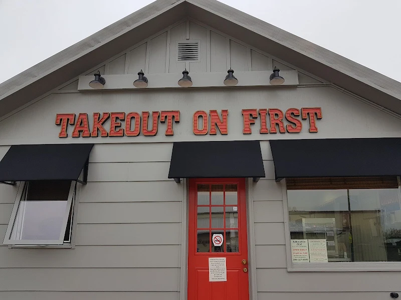 Takeout On First