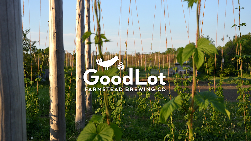 GoodLot Farm & GoodLot Farmstead Brewing Co.