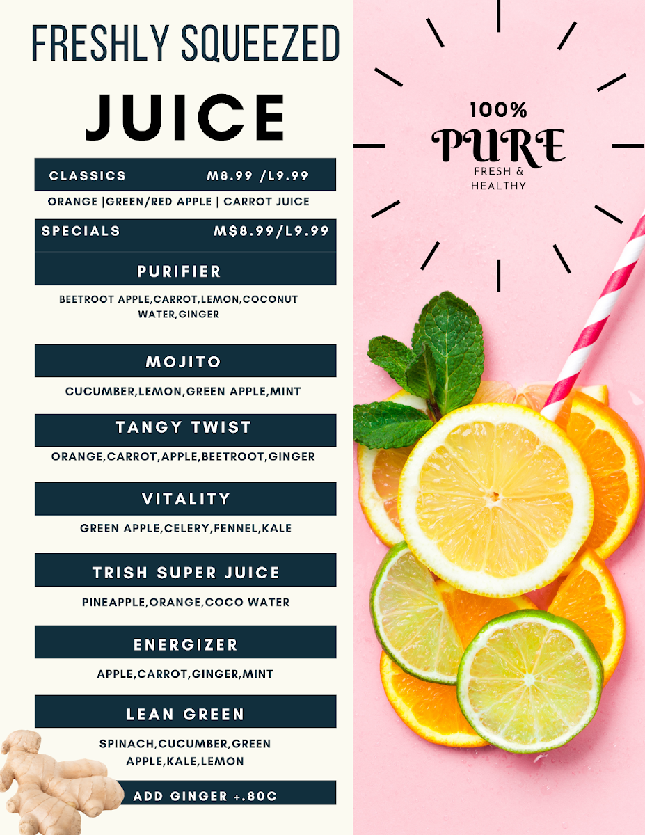 Menu, Trish Juice