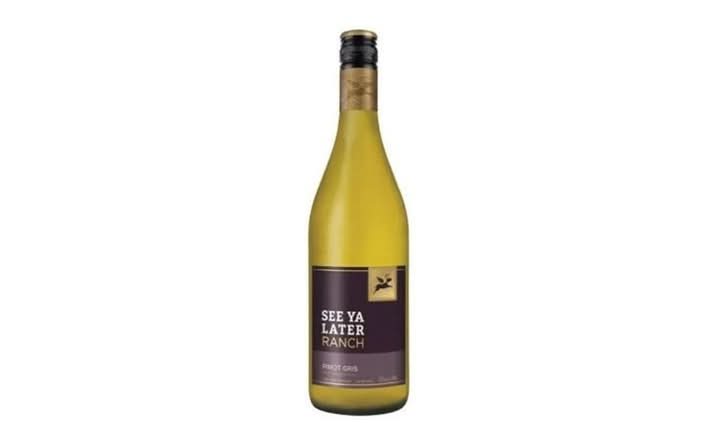 See Ya Later Ranch Pinot Gris