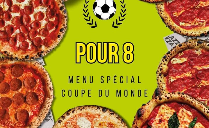 Spécial Coupe du Monde - pour 8 - Pour emporter seulement