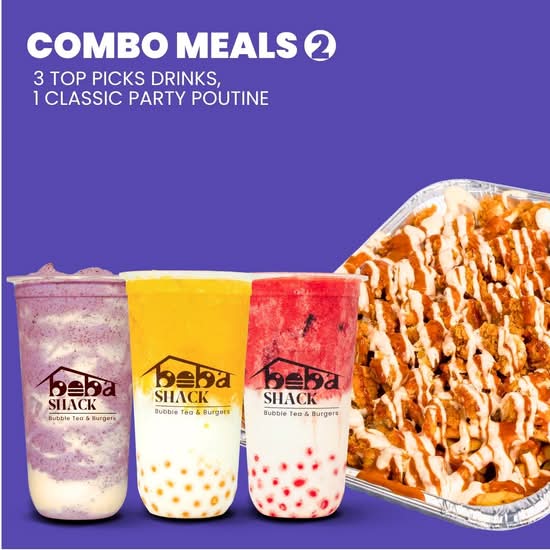 #2 - 3 bubble tea, 1 party tray poutine