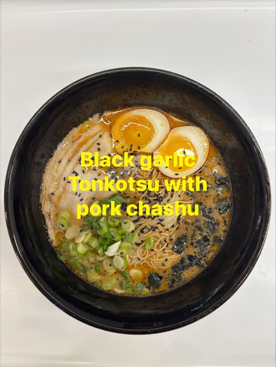 Black Garlic Tonkotsu Ramen