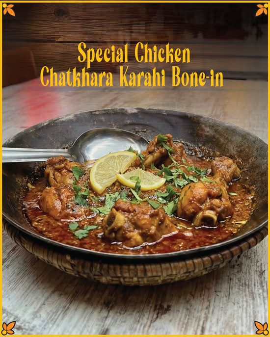 Special Chicken chatkhara Karahi Bone-In Full