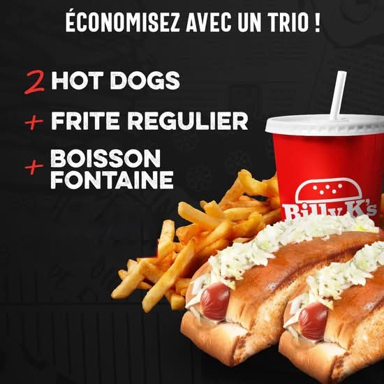 2 Hot Dog + Frite + Boisson / 2 Hot Dogs + Fries + Drink