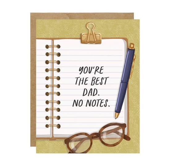 You're the Best Dad, No Notes